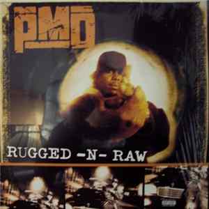 PMD - Rugged-N-Raw Album