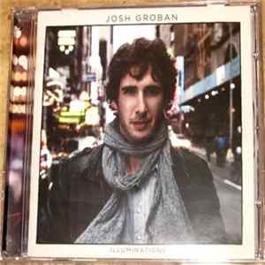 Josh Groban - Illuminations Album