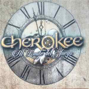 Cherokee - Al Límite Del Juego Album