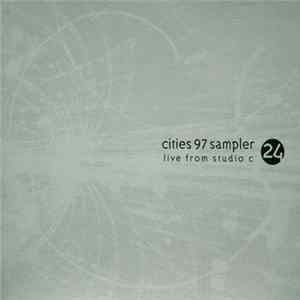 Various - Cities 97 Sampler Volume 24 Album