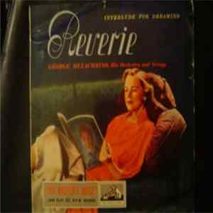 The Melachrino Strings - Reverie (Interlude For Dreaming) Album