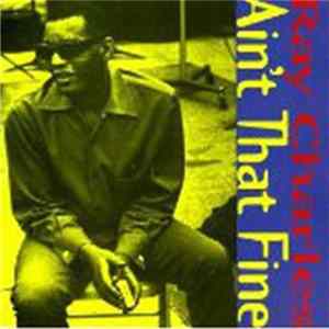 Ray Charles - Ain't That Fine Album