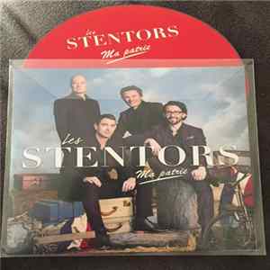 Les Stentors - Ma Patrie Album