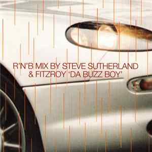 Steve Sutherland & Fitzroy 'Da Buzz Boy' - Twice As Nice R'N'B Mix Album