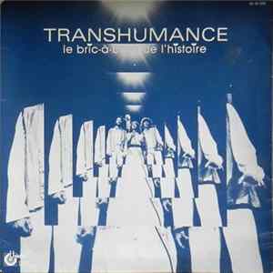 Transhumance - Le Bric-à-brac De L'Histoire Album