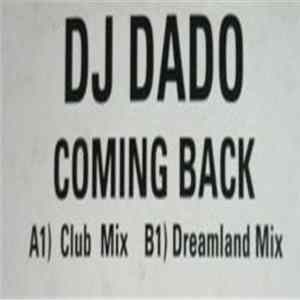 DJ Dado - Coming Back Album
