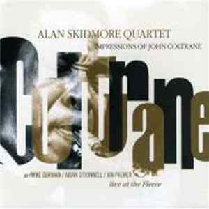 Alan Skidmore Quartet - Impressions Of John Coltrane Album