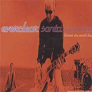 Everclear - Santa Monica (Watch The World Die) Album