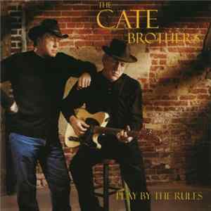 The Cate Brothers - Play By The Rules Album