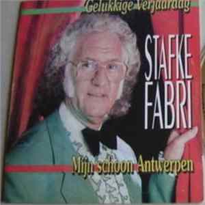 Stafke Fabri - Gelukkige Verjaardag / Mijn Schoon Antwerpen Album