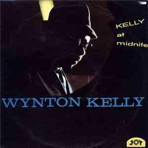 Wynton Kelly - Kelly At Midnite Album