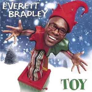 Everett Bradley - Toy Album