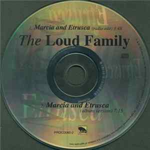 The Loud Family - Marcia And Etrusca Album