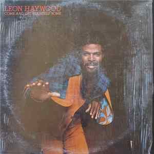 Leon Haywood - Come And Get Yourself Some Album