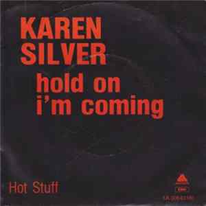 Karen Silver - Hold On I'm Coming Album