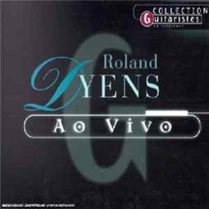 Roland Dyens - Ao Vivo Album