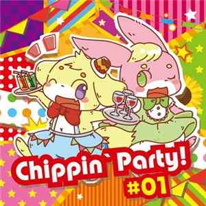 Various - Chippin' Party! #01 Album