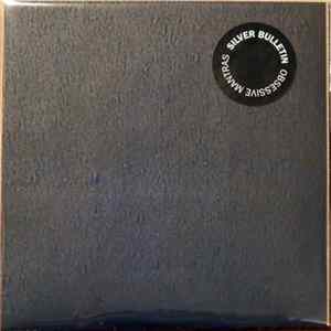 Silver Bulletin - Obsessive Mantras Album