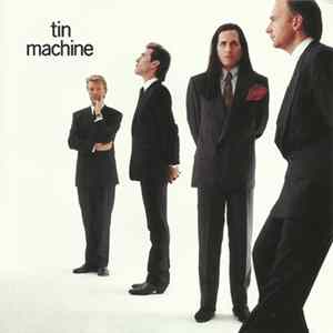 Tin Machine - Tin Machine Album