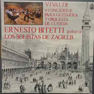 Antonio Vivaldi - 4 Conciertos Para Guitarra Y Orquesta De Cuerda Album