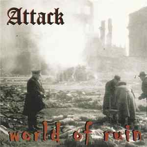 Attack - World Of Ruin Album