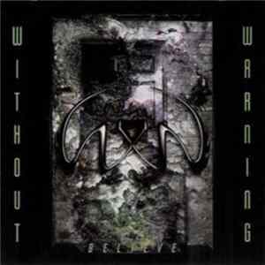 Without Warning - Believe Album