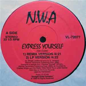 N.W.A - Express Yourself / Straight Outta Compton Album