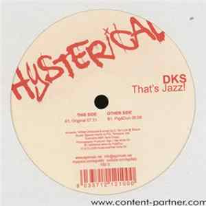 DKS - That's Jazz! Album