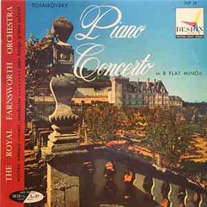Tchaikovsky, The Royal Farnsworth Orchestra, Warren Edward Vincent, Jean Bargy - Piano Concerto In B Flat Minor Album