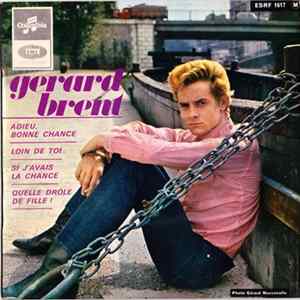 Gérard Brent - Adieu, Bonne Chance Album