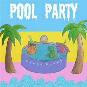 Beach Bunny - Pool Party Album