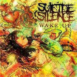 Suicide Silence - Wake Up Album