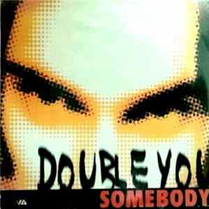 Double You - Somebody Album