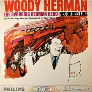 Woody Herman - The Swinging Herman Herd Recorded Live Album