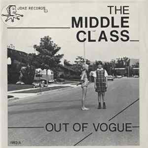 The Middle Class - Out Of Vogue Album