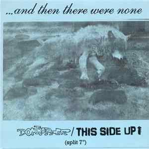 Doc Hopper / This Side Up - ... And Then There Were None Album