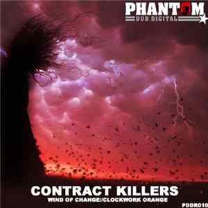 Contract Killers - Wind Of Change / Clockwork Orange Album