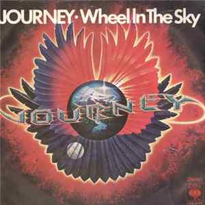 Journey - Wheel In The Sky Album