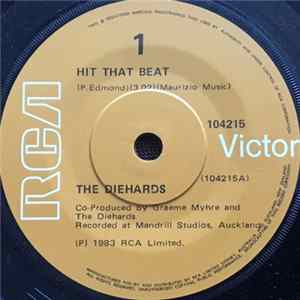 The Diehards - Hit That Beat Album