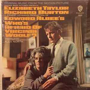 Alex North - Who's Afraid Of Virginia Woolf? (Original Music From The Motion Picture) Album