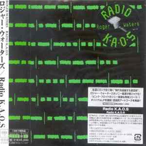Roger Waters = ロジャー・ウォーターズ - Radio K.A.O.S Album