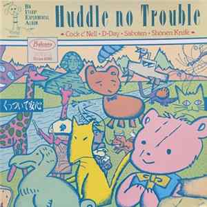Various - Huddle No Trouble = くっついて安心 Album