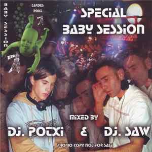 DJ Potxi & DJ Saw - Special Baby Session (Tardes 2003) Album