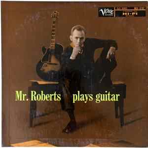Howard Roberts - Mr. Roberts Plays Guitar Album