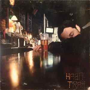 Habit Trail - Drifting On Off Of The Shoulder Album
