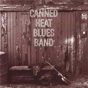 Canned Heat - Blues Band Album