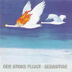 Sebastian - Den Store Flugt Album