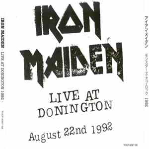 Iron Maiden = アイアン・メイデン - モンスターズ・オブ・ロック 1992 = Live At Donington 1992 Album