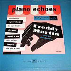 Freddy Martin And His Orchestra - Piano Echoes Album