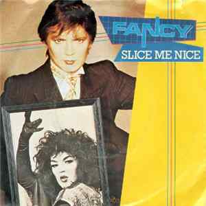Fancy - Slice Me Nice Album
